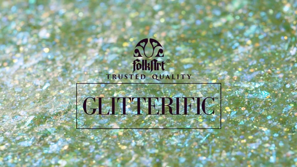 FolkArt Glitterific - add a sparkling topcoat to your next DIY!