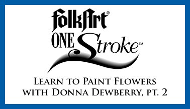 Learn to Paint Flowers with Donna Dewberry, Pt. 2